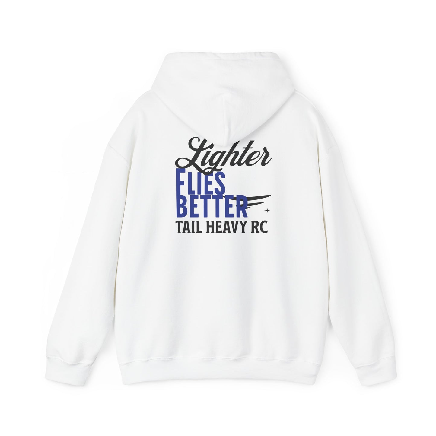 Lighter Flies Better Hooded Sweatshirt